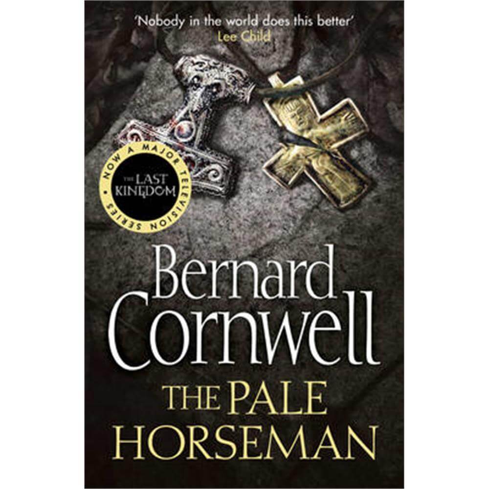The Pale Horseman (The Last Kingdom Series, Book 2) (Paperback) - Bernard Cornwell